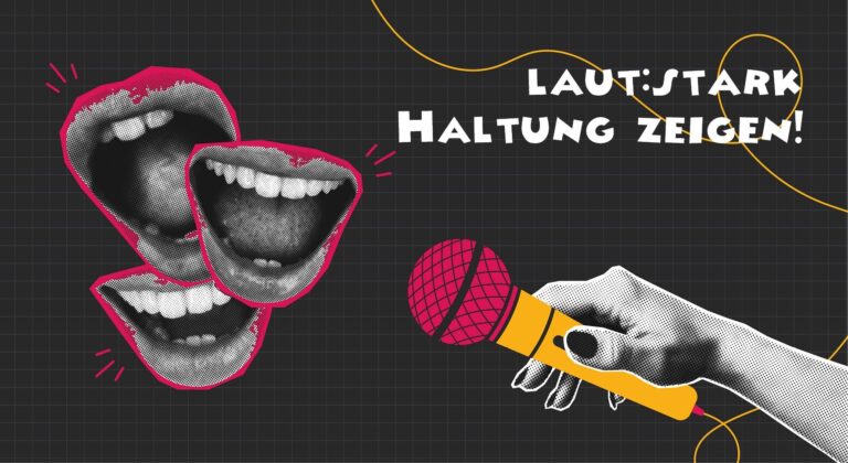 Jahresprogramm 2026: „Laut:stark Haltung zeigen!“